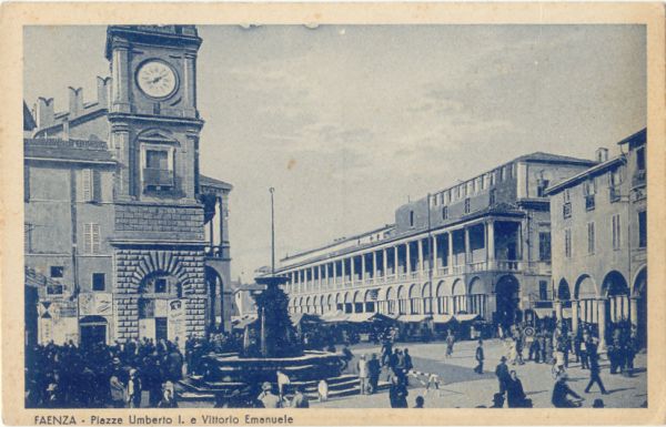 Faenza - P.za Umberto I e Vittorio Emanuele