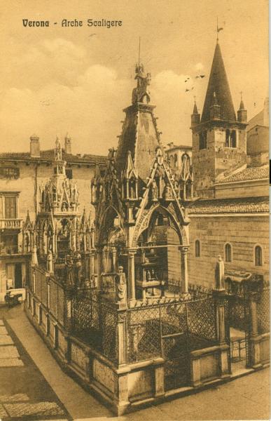 Verona - Arche Scaligere 1913