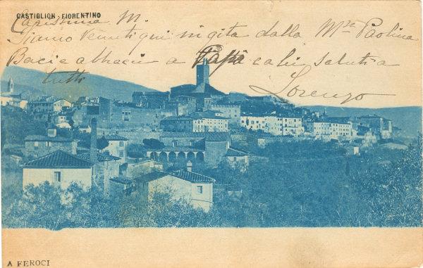 Castiglion Fiorentino - Panorama 1902 ed. FEROCI