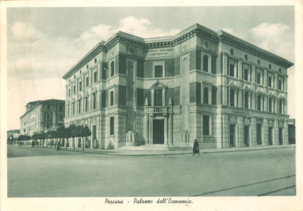 Pescara - Palazzo dell' Economia 1940