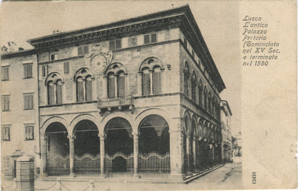 Lucca - Palazzo Pretorio 1908