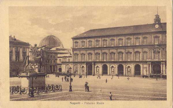 Napoli - Palazzo Reale 1917